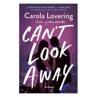 Can't Look Away - Lovering, Carola