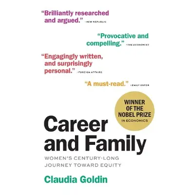 Career and Family - Goldin, Claudia