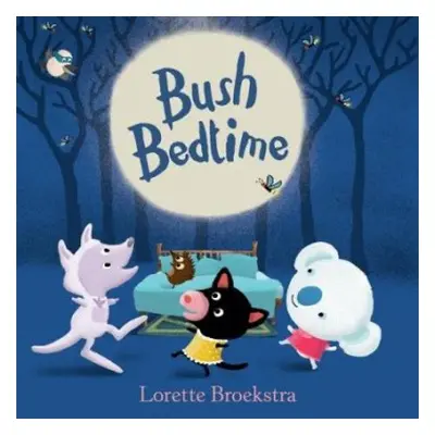 Bush Bedtime - Broekstra, Lorette