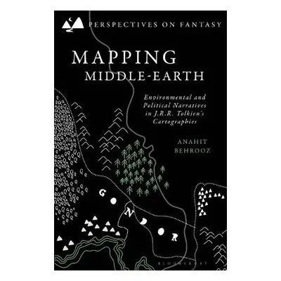 Mapping Middle-earth - Behrooz, Dr Anahit (Independent Researcher, Independent Researcher)