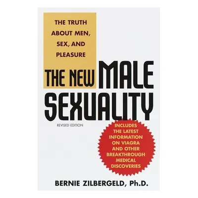 New Male Sexuality - Zilbergeld, Bernie