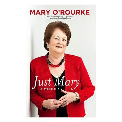 Just Mary - O'Rourke, Mary