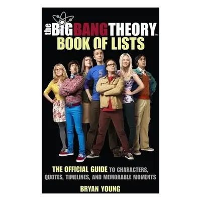 The Big Bang Theory Book of Lists - Young, Bryan