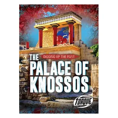 Palace of Knossos - Oachs, Emily Rose