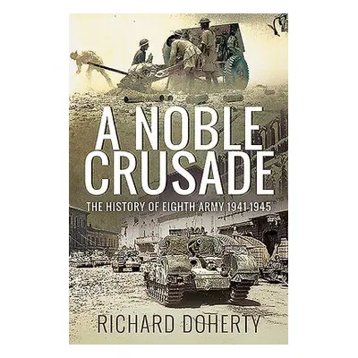 Noble Crusade - Doherty, Richard