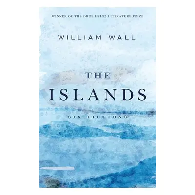 Islands - Wall, William