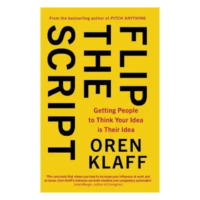 Flip the Script - Klaff, Oren