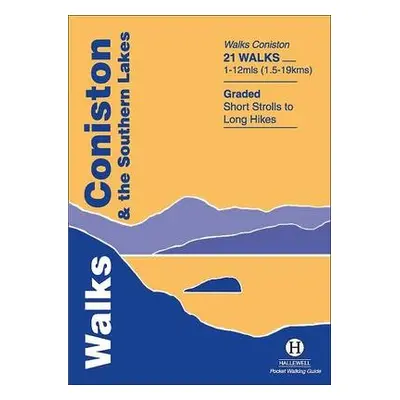 Walks Coniston and the Southern Lakes - Hallewell, Richard