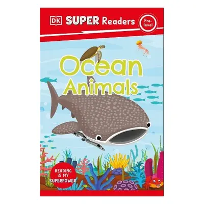 DK Super Readers Pre-Level Ocean Animals - DK