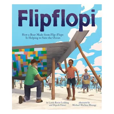 Flipflopi - Ravin Lodding, Linda a Pabari, Dipesh