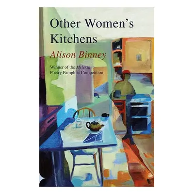 Other Women's Kitchens - Binney, Alison