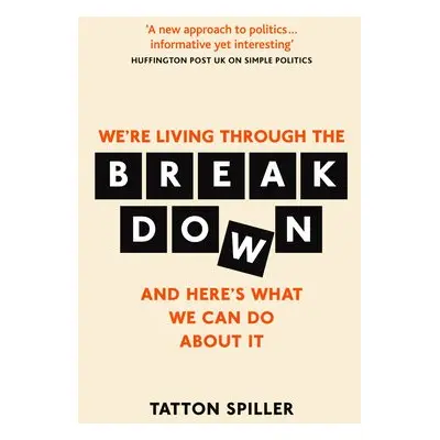 Breakdown - Spiller, Tatton