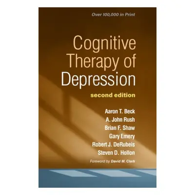 Cognitive Therapy of Depression, Second Edition - Author, Unknown