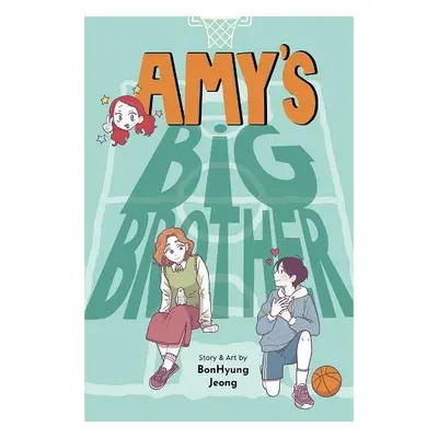 Amy's Big Brother - Jeong, BonHyung