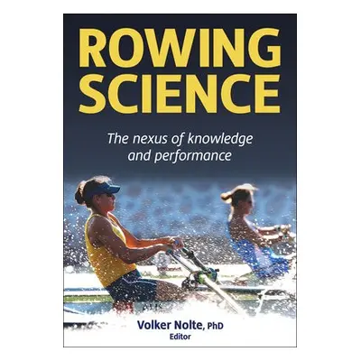 Rowing Science - Nolte, Volker