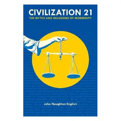 Civilization 21 - English, John Naughton