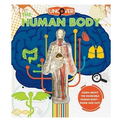 Uncover the Human Body - Colombo, Luann