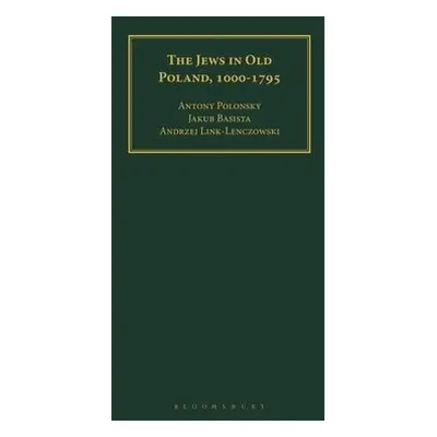 Jews in Old Poland, 1000-1795