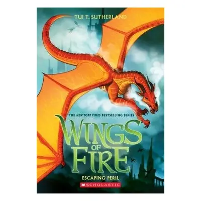 Escaping Peril (Wings of Fire #8) - Sutherland, Tui T.