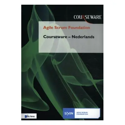 AGILE SCRUM FOUNDATION COURSEWARE NEDERL - FRANK TURLEY