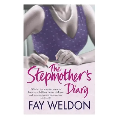 Stepmother's Diary - Weldon, Fay