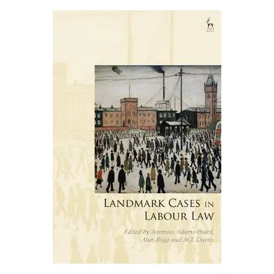 Landmark Cases in Labour Law