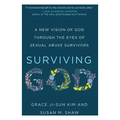 Surviving God - Kim, Grace Ji-Sun