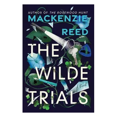 Wilde Trials - Reed, Mackenzie