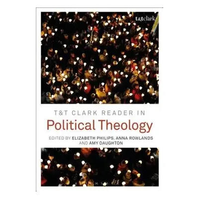 TaT Clark Reader in Political Theology