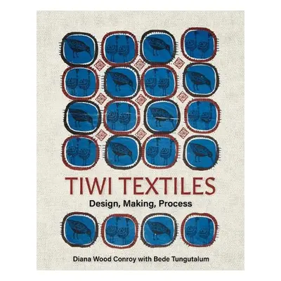 Tiwi Textiles - Wood Conroy, Diana a Tungutalum, Bede