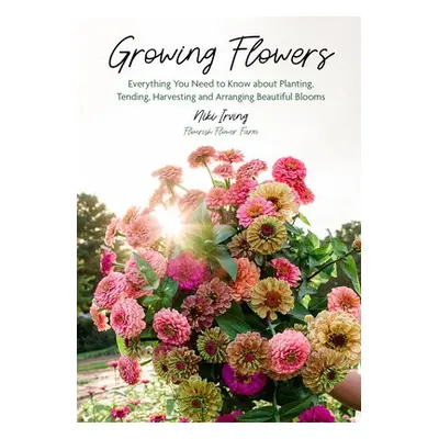 Growing Flowers - Irving, Niki