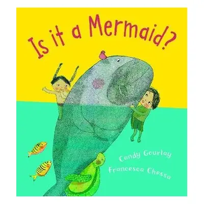 Is it a Mermaid? - Gourlay, Candy