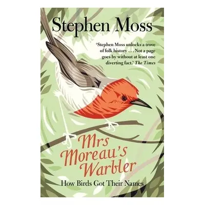 Mrs Moreau's Warbler - Moss, Stephen