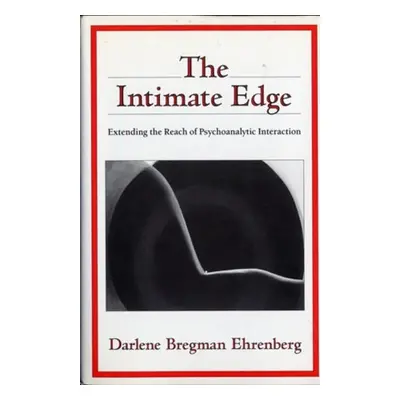 Intimate Edge - Ehrenberg, Darlene Bregman