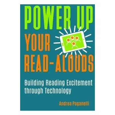 Power Up Your Read-Alouds - Paganelli, Andrea