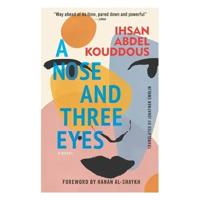 Nose and Three Eyes - Abdel Kouddous, Ihsan