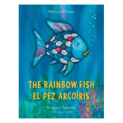 Rainbow Fish/Bi:libri - Eng/Spanish PB - Pfister, Marcus