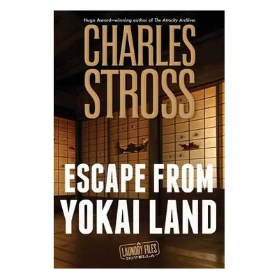 Escape from Yokai Land - Stross, Charles