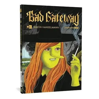 Bad Gateway - Hanselmann, Simon