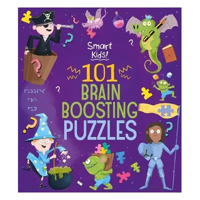 Smart Kids! 101 Brain Boosting Puzzles - Fullman, Joe (Author)