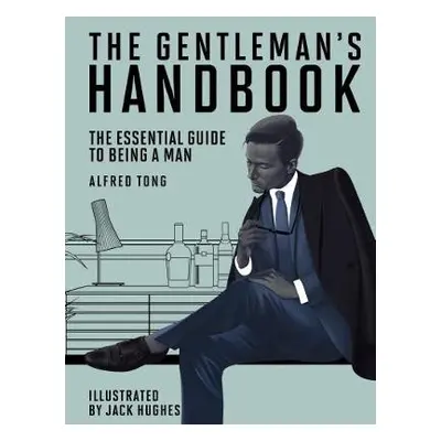 Gentleman's Handbook - Tong, Alfred