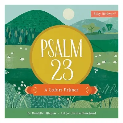 Psalm 23 - Hitchen, Danielle