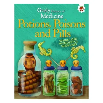 Potions, Poisons and Pills - Farndom, John