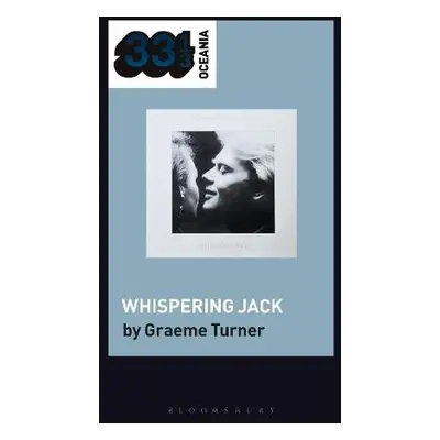 John Farnham's Whispering Jack - Turner, Professor or Dr. Graeme (Emeritus Professor, University