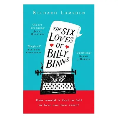 Six Loves of Billy Binns - Lumsden, Richard