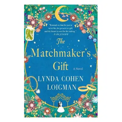 Matchmaker's Gift - Loigman, Lynda Cohen