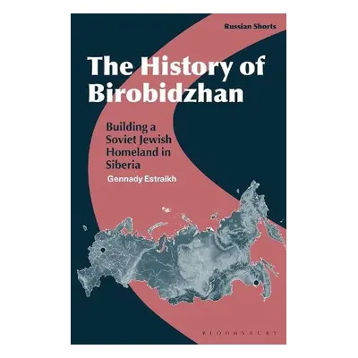 History of Birobidzhan - Estraikh, Professor Gennady (New York University, USA)