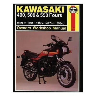 Kawasaki 400, 500 a 550 Fours (79 - 91) - Haynes Publishing