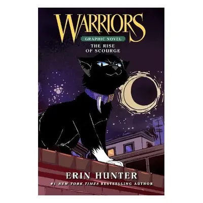 Warriors: The Rise of Scourge - Hunter, Erin