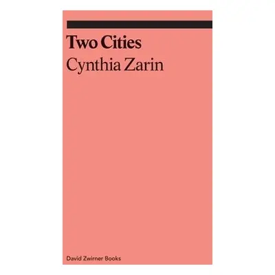 Two Cities - Zarin, Cynthia